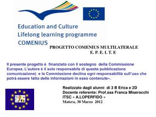 PROGETTO COMENIUS MULTILATERALE E. P. E. I. T. E