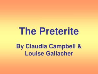 The Preterite