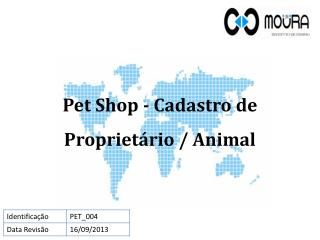 Pet Shop - Cadastro de Proprietário / Animal