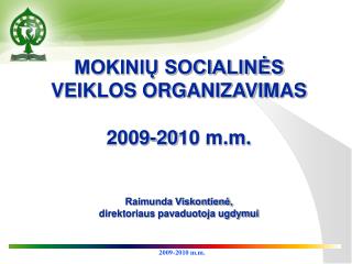Socialinės veiklos organizavimo tvarka ,