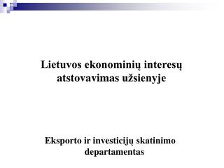 Lietuvos ekonominių interesų atstovavimas užsienyje