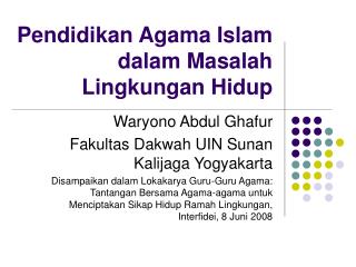 Pendidikan Agama Islam dalam Masalah Lingkungan Hidup