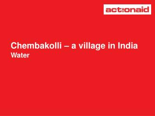 Chembakolli – a village in India Water