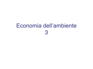 Economia dell’ambiente 3