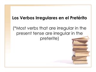 What all other irregular spelling change preterit verbs have in common: