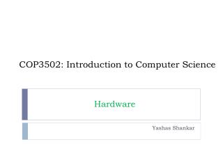 COP3502: Introduction to Computer Science