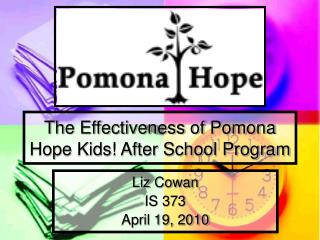 The Effectiveness of Pomona Hope Kids! After School Program