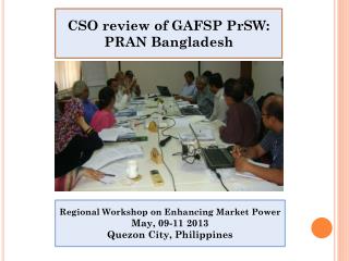 CSO review of GAFSP PrSW : PRAN Bangladesh