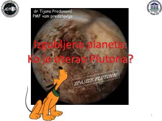 Izgubljena planeta: Ko je oterao Plutona?