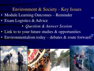 Environment &amp; Society - Key Issues