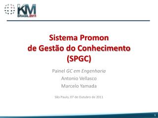 Sistema Promon de Gestão do Conhecimento (SPGC)