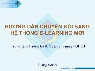 HƯỚNG DẪN CHUYỂN ĐỔI SANG HỆ THỐNG E-LEARNING MỚI