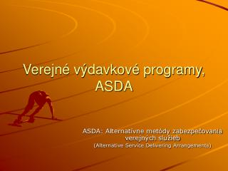 Verejné výdavkové programy, ASDA