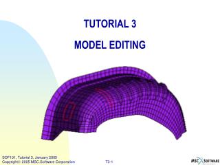 TUTORIAL 3 MODEL EDITING