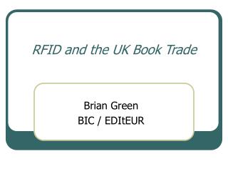 RFID and the UK Book Trade