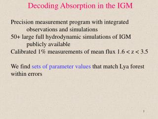Decoding Absorption in the IGM