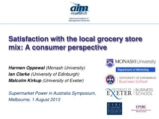 Satisfaction with the local grocery store mix: A consumer perspective