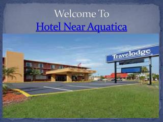 Hotel Near Aquatica