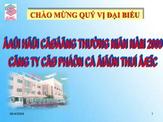 ÂAÛI HÄÜI CÄØÂÄNG THƯỜNG NIÃN NÀM 2009 CÄNG TY CÄØ PHÁÖN CÅ ÂIÃÛN THUÍ ÂÆÏC