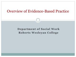 Overview of Evidence-Based Practice
