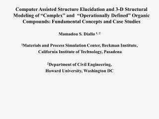 Mamadou S. Diallo 1, 2 1 Materials and Process Simulation Center, Beckman Institute,