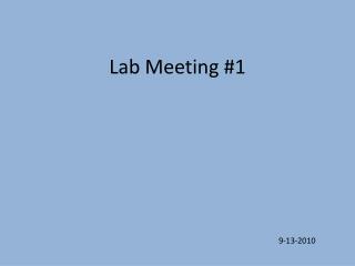 Lab Meeting #1