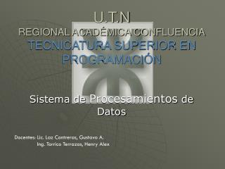 U.T.N REGIONAL ACADÉMICA CONFLUENCIA TECNICATURA SUPERIOR EN PROGRAMACIÓN