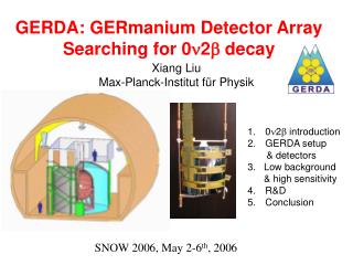 GERDA: GERmanium Detector Array Searching for 0 2 decay