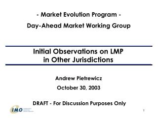 Initial Observations on LMP in Other Jurisdictions