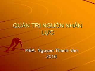 QUẢN TRỊ NGUỒN NHÂN LỰC