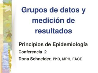 Grupos de datos y medición de resultados