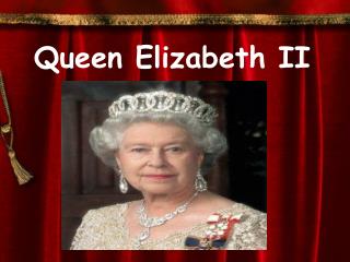 Queen Elizabeth II