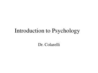 Introduction to Psychology