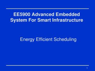 EE5900 Advanced Embedded System For Smart Infrastructure