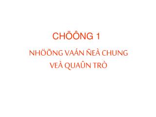 CHÖÔNG 1