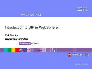 Introduction to SIP in WebSphere