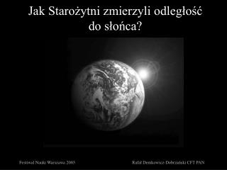 Jak Starożytni zmierzyli odległość do słońca?