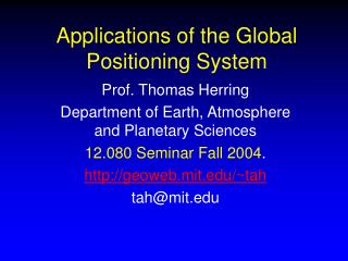 Applications of the Global Positioning System