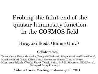 Probing the faint end of the quasar luminosity function in the COSMOS field