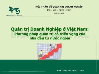 Quản trị Doanh Nghiệp ở Việt Nam: Phương pháp quản trị có triển vọng của nhà đầu tư nước ngoài