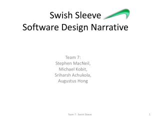 Swish Sleeve Software Design Narrative