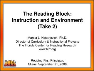 Characteristics of the Reading Block