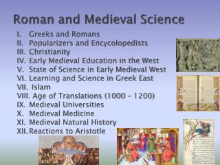 Roman and Medieval Science