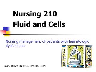 Nursing 210 Fluid and Cells