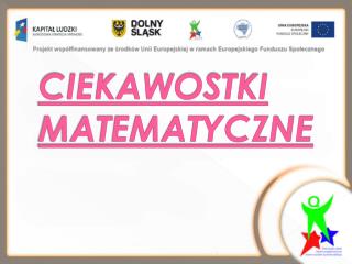 CIEKAWOSTKI MATEMATYCZNE