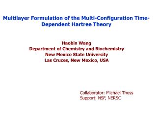 Multilayer Formulation of the Multi-Configuration Time-Dependent Hartree Theory