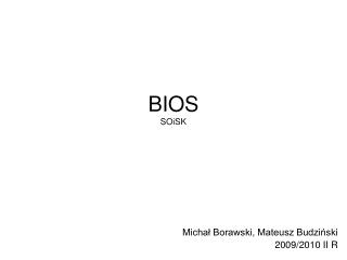 BIOS SOiSK