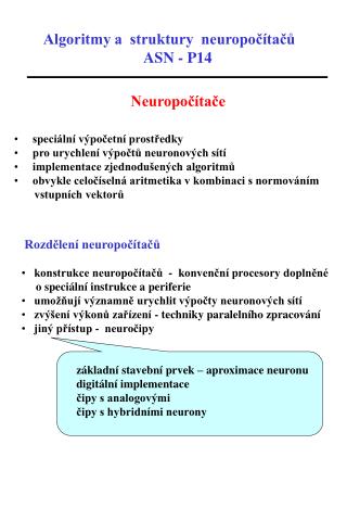 Algoritmy a struktury neuropočítačů ASN - P14