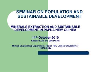 SEMINAR ON POPULATION AND SUSTAINABLE DEVELOPMENT