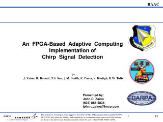 An FPGA-Based Adaptive Computing Implementation of Chirp Signal Detection